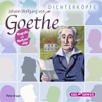 Dichterköpfe. Johann Wolfgang von Goethe (MP3-Download)