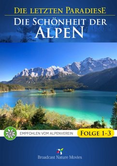 Die letztem Paradiese - Die Schönheit der Alpen Folge 1-3 DVD-Box - Die Letzten Paradiese