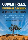 Quiver Trees, Phantom Orchids & Rock Splitters (eBook, ePUB)