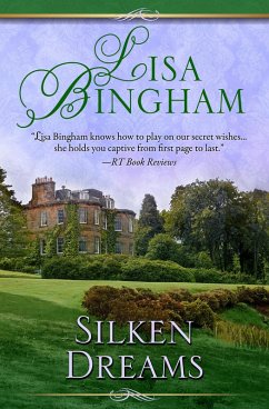 Silken Dreams (eBook, ePUB) - Bingham, Lisa