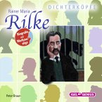 Dichterköpfe. Rainer Maria Rilke (MP3-Download)