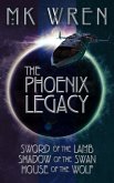 The Phoenix Legacy (eBook, ePUB)