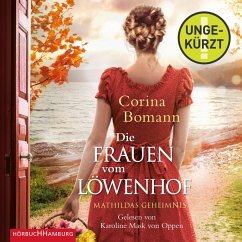 Mathildas Geheimnis / Die Frauen vom Löwenhof Bd.2 (MP3-Download) - Bomann, Corina
