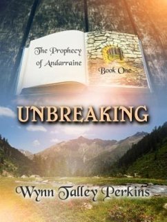 Unbreaking (eBook, ePUB) - Talley Perkins, Wynn
