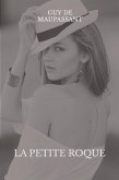 La petite Roque (eBook, ePUB) La petite Roque (eBook, ePUB)