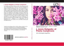 J. Jesús Delgado; el Poeta Campirano