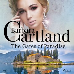 The Gates of Paradise (Barbara Cartland's Pink Collection 77) (MP3-Download) - Cartland, Barbara