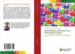 Enfrentando a Violência com a Participação Juvenil - Cardoso Almeida, Lucileila de Sousa