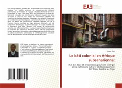 Le bâti colonial en Afrique subsaharienne: - Etse, Kwami