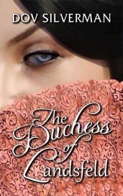 The Duchess of Landsfeld (eBook, ePUB) - Silverman, Dov