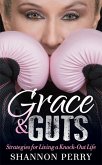 Grace & Guts (eBook, ePUB)