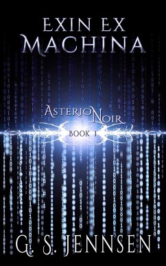Cover Exin Ex Machina (Asterion Noir Book 1) (eBook, ePUB)