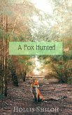 A Fox Hunted (eBook, ePUB)