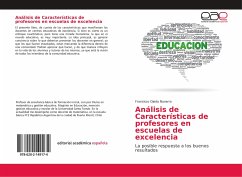 Análisis de Características de profesores en escuelas de excelencia - Ojeda Navarro, Francisco