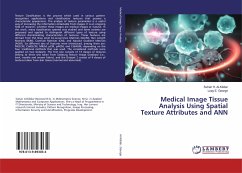 Medical Image Tissue Analysis Using Spatial Texture Attributes and ANN
