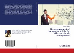 The development of management skills for effective church management