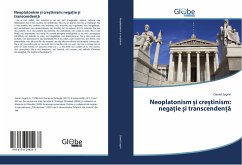 Neoplatonism ¿i cre¿tinism: nega¿ie ¿i transcenden¿¿ - Jugrin, Daniel