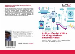 Aplicación del CMI a los diagnósticos empresariales - Flórez Oviedo, Néstor Eduardo