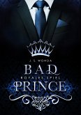 Royales Spiel / Bad Prince Bd.1