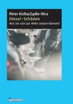 Diesel-Schäden - Kolba, Peter;Ninz, Lydia