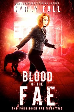 Blood of the Fae (The Forbidden Fae Series, #2) (eBook, ePUB) - Fall, Carly