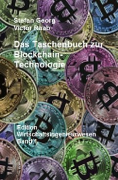 Das Taschenbuch zur Blockchain-Technologie - GEORG, STEFAN