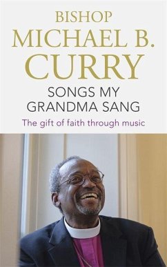 Songs My Grandma Sang - Curry, Bishop Michael B.