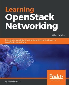 Learning OpenStack Networking - Denton, James