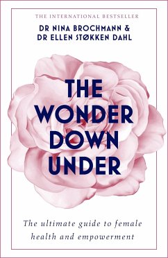 The Wonder Down Under - Brochmann, Nina;Dahl, Ellen Stokken