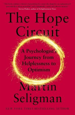 The Hope Circuit - Seligman, Martin