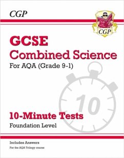 Cover GCSE Combined Science: AQA 10-Minute Tests - Foundation (includes answers)