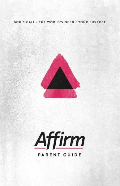 Affirm Parent Guide (eBook, ePUB)