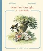 Sorellina Coniglio e i suoi amici Sorellina Coniglio e i suoi amici