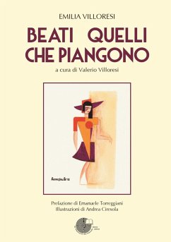 Beati quelli che piangono - Villoresi, Emilia