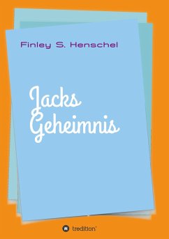 Jacks Geheimnis - Henschel, Finley Sander