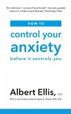 How to Control Your Anxiety