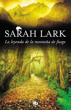 La Leyenda de la Montaña de Fuego / Legend of the Fire Mountain - Lark, Sarah