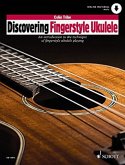 Discovering Fingerstyle Ukulele Discovering Fingerstyle Ukulele
