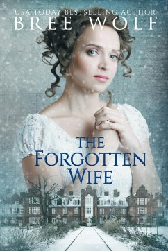 The Forgotten Wife - Wolf, Bree