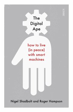 The Digital Ape - Shadbolt, Nigel; Hampson, Roger