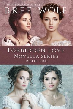 A Forbidden Love Novella Box Set One - Wolf, Bree