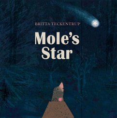 Mole's Star - Teckentrup, Britta