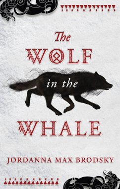 The Wolf in the Whale - Brodsky, Jordanna Max