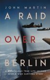 A Raid Over Berlin