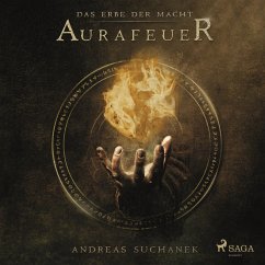 Aurafeuer / Das Erbe der Macht Bd.1 (Ungekürzt) (MP3-Download) - Suchanek, Andreas