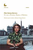 Si vas a Roma, llama a Paloma (eBook, ePUB)