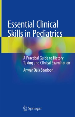 Essential Clinical Skills in Pediatrics (eBook, PDF) - Qais Saadoon, Anwar