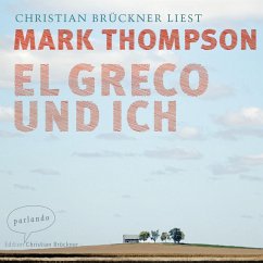 El Greco und ich (MP3-Download) - Thompson, Mark