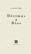 Décimas a Dios (eBook, ePUB) - Bild 1