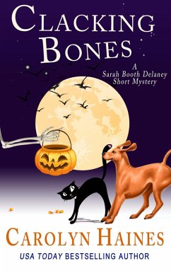 Clacking Bones (Sarah Booth Delaney Short Mystery) (eBook, ePUB) - Haines, Carolyn